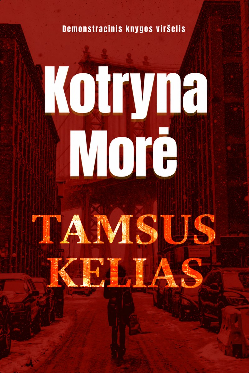 „Tamsus kelias“ – lietuviškas demonstracinis viršelis